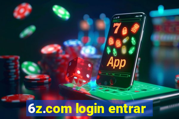 6z.com login entrar